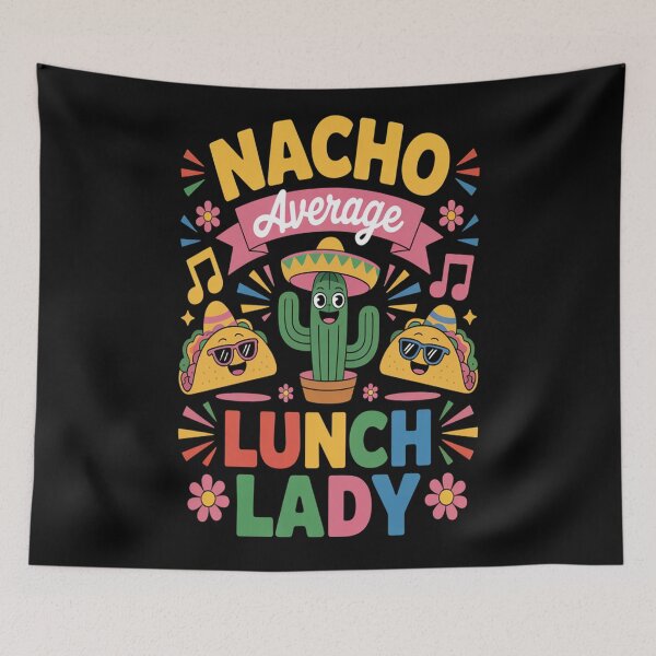 Item preview, Nacho Average Lunch Lady - Funny Mexican School Cafeteria Art designed and sold by AndreaOrtegaS.