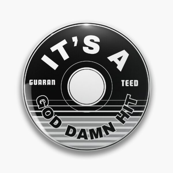 Item preview, It’s a guaranteed goddamn hit designed and sold by Anatomical Garden.