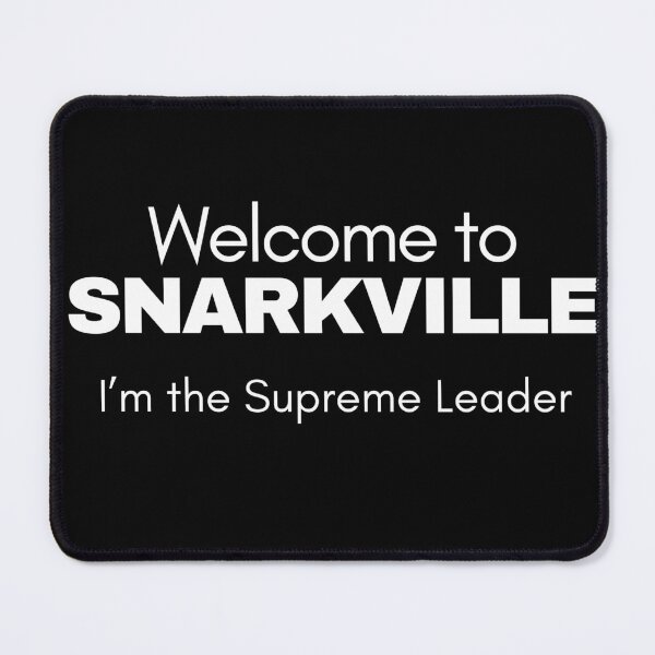 Item preview, Snarky Humor Quotes – Got Snark? | Welcome to Snarksville | Sarcastic Funny Designs designed and sold by Seeshellspace Designs.