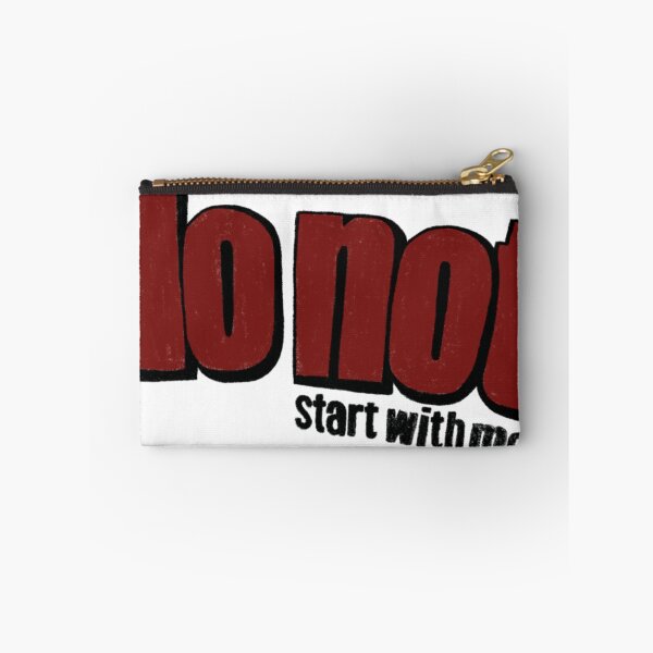 Item preview, Do not start with me designed and sold by astrovials.
