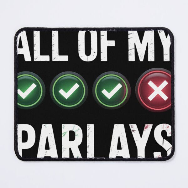 Item preview, Funny Gambling Sports Betting Parlay Can_t Win Joke designed and sold by JulieEldredge.