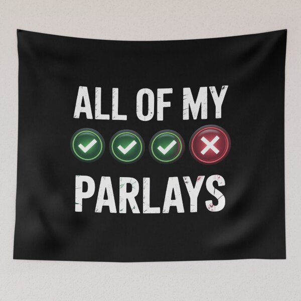 Item preview, Funny Gambling Sports Betting Parlay Can_t Win Joke designed and sold by JulieEldredge.