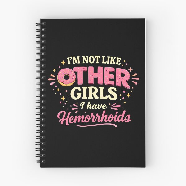 Item preview, I’m Not Like Other Girls I Have Hemorrhoids designed and sold by JODYSMORGAN.