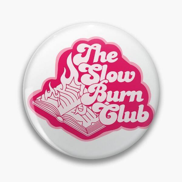 Item preview, The Slow Burn Club Sticker | Slow Burn Romance Reader | Book Lover Aesthetic | Romance Trope Reader Design designed and sold by Wander & Whim Designs.