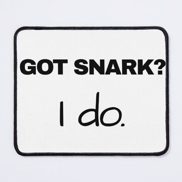 Item preview, Snarky Humor Quotes – Got Snark? | Sarcastic Funny Designs designed and sold by Seeshellspace Designs.