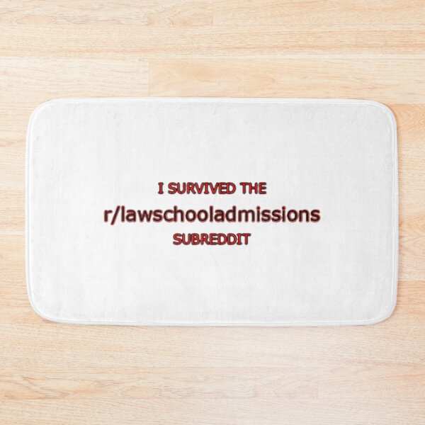 Item preview, I Survived Law School Admissions Reddit designed and sold by nickiibird.