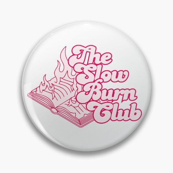 Item preview, The Slow Burn Club Sticker | Slow Burn Romance Reader | Book Lover Aesthetic | Romance Trope Reader Design designed and sold by Wander & Whim Designs.