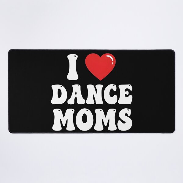 Item preview, I Love Dance Moms - Valentine’s Day Dancing Mother designed and sold by OlakunleOloroz.