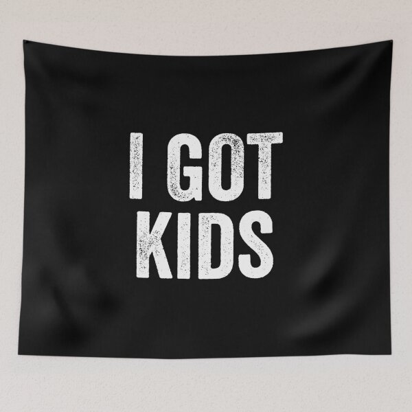 Item preview, I Got Kids - Funny Parenting Gift designed and sold by kamalasyakila.