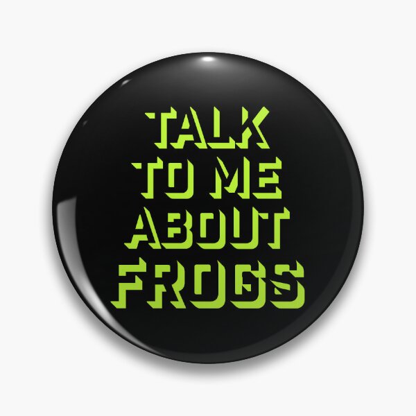 Item preview, Talk To Me About Frogs Funny Frog Lover Quote designed and sold by shirt-o-mat.
