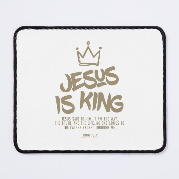 Item preview, Jesus is King Jesus John 14:6 Christian designed and sold by MdEchoSTS.