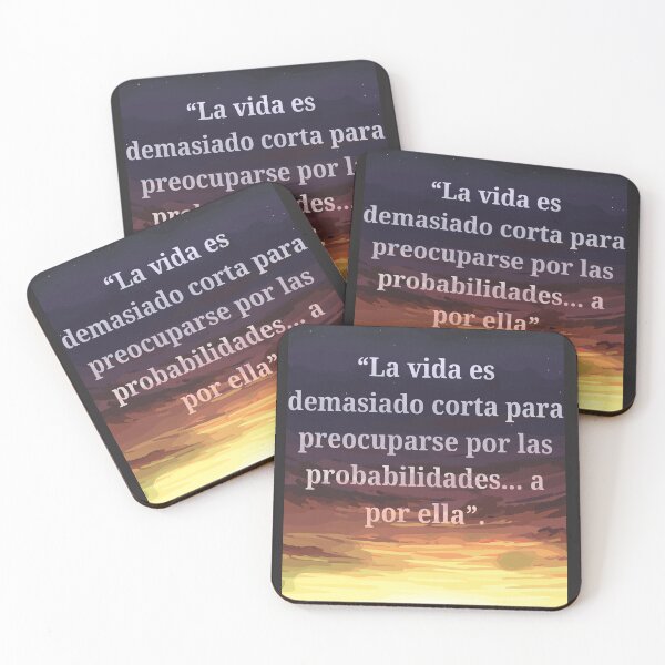 Item preview, LA VIDA ES DEMASIADO CORTA PARA PREOCUPARSE POR LAS PROBABILIDADES...A POR ELLA. designed and sold by royaltking100.