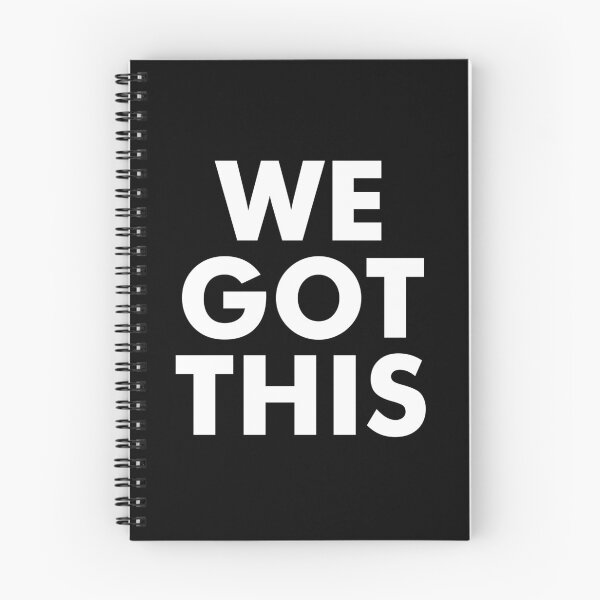 Item preview, We Got This - Funny Saying designed and sold by kamaniyavidya.