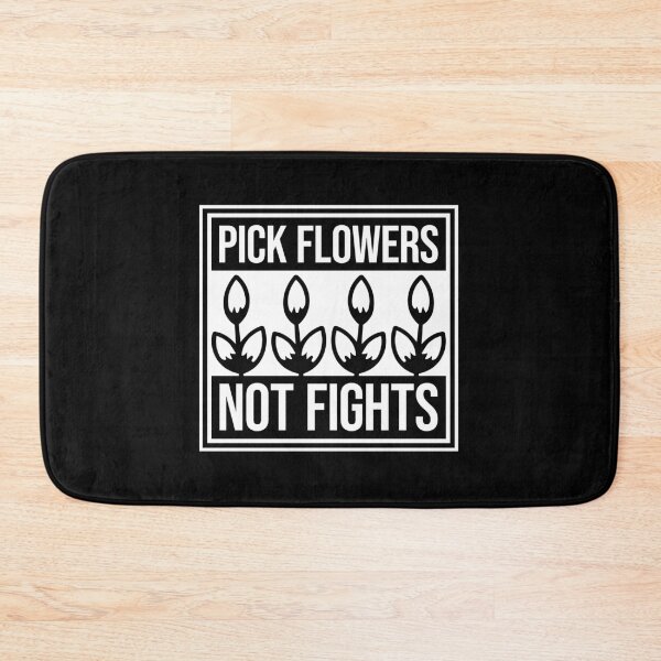 Item preview, Pick Flowers Not Fights Funny Peace Quote Logo designed and sold by shirt-o-mat.