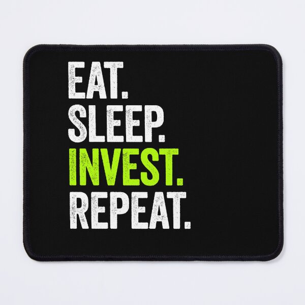 Item preview, Eat Sleep Invest Repeat - Funny Investor Financial Advisor Gift designed and sold by kamaniyavidya.
