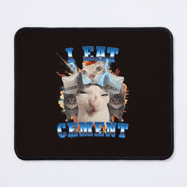 Item preview, I Eat Cement Funny Cat designed and sold by mahjoubstr.
