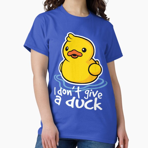 Item preview, i don't give a duck designed and sold by peppefrpep.