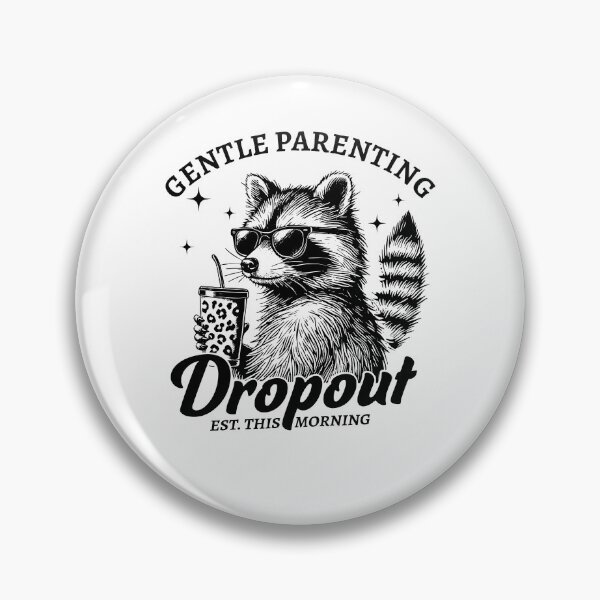 Item preview,  Gentle Parenting Drop Out designed and sold by kashiart.