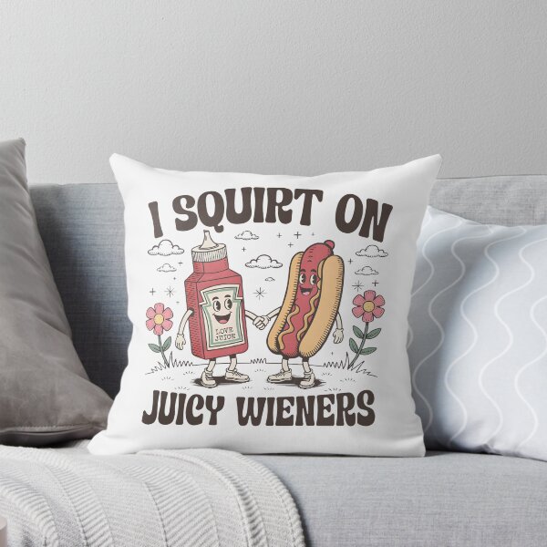 Item preview,  I Squirt On Juicy Wieners designed and sold by kashiart.