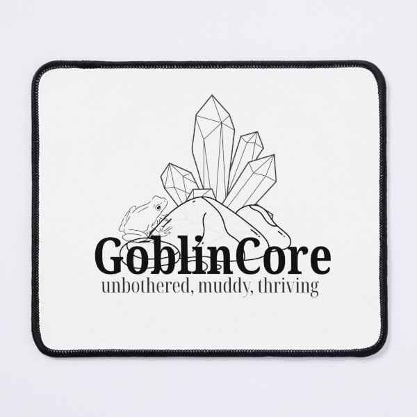 Item preview, GoblinCore Unbothered Muddy Thriving Funny Aesthetic Gift designed and sold by RoninMade Studio.