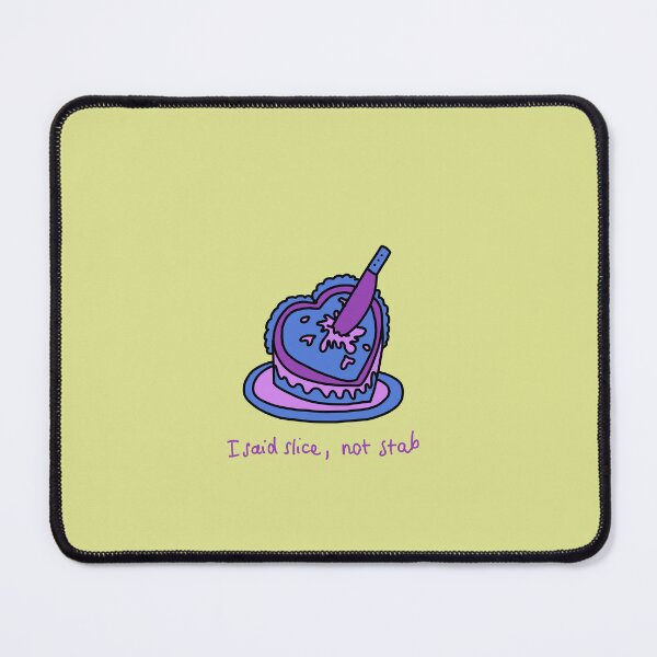 Item preview, I Said Slice Not Stab – Funny Dark Humor Cake Design designed and sold by J-Mindful.