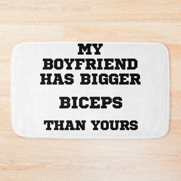 Item preview, My boyfriend has bigger biceps than yours designed and sold by MiPMaP07.