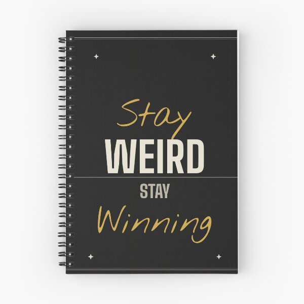 Item preview, Stay Weird Stay Winning – Motivational Mindset Typography Design designed and sold by SloganDaddy.