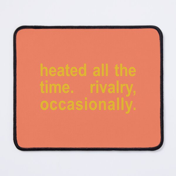Item preview, Heated All The Time Rivalry Occasionally Y2K Hockey Romance Fandom designed and sold by GesanoSchuza.
