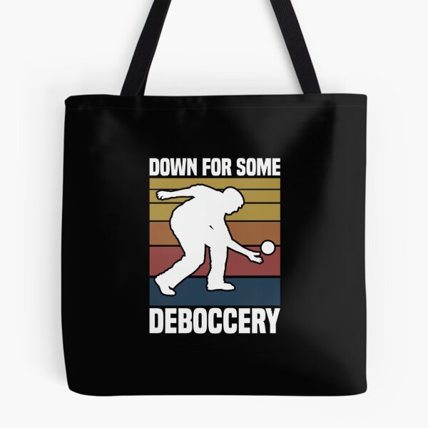 Item preview, Down For Some Deboccery Bocce Ball Player Bocce Ball Premium Tri-blend designed and sold by HazelWCagle.