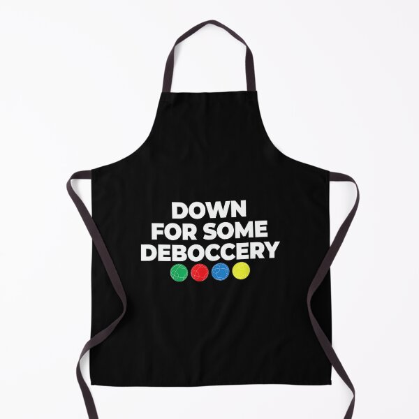 Item preview, Down For Some Deboccery Funny Bocce Ball Player Fan designed and sold by HazelWCagle.