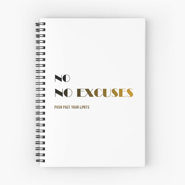 Item preview, No. No Excuses designed and sold by MaciejErdon.