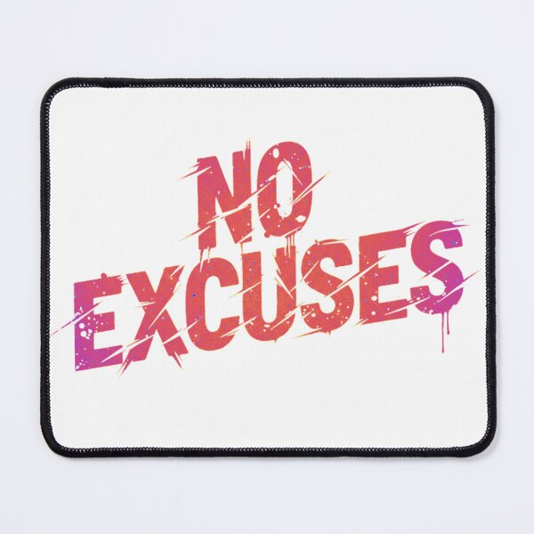 Item preview, No Excuses designed and sold by MaciejErdon.