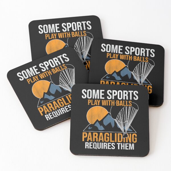 Item preview, Some Sports Play With Balls Paragliding Requires Them designed and sold by HazelWCagle.