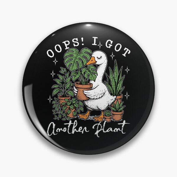 Item preview, Oops I Got Another Plant Silly Goose Meme designed and sold by rcgela.