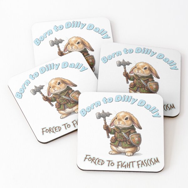 Item preview, Born to Dilly Dally , forced to fight fascism  designed and sold by Coexist In Tee's .