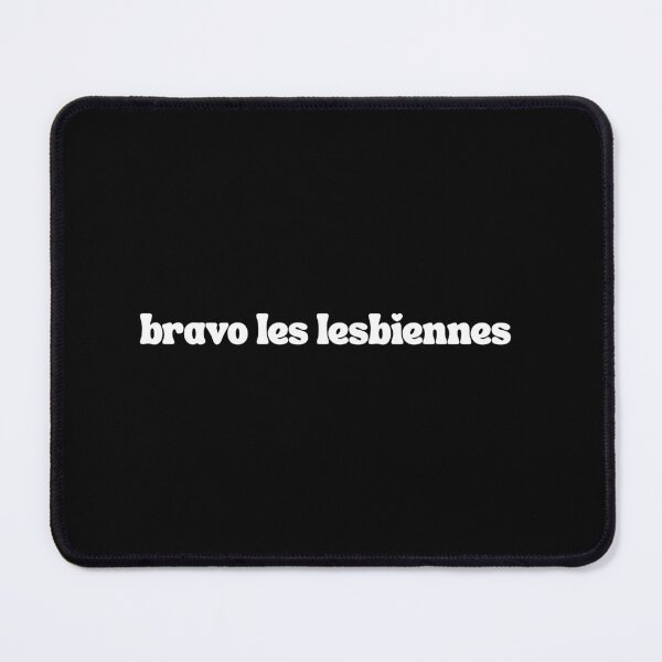 Item preview, Bravo lesbians! (Meme fr) designed and sold by Crealice.