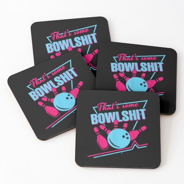 Item preview, That Some Bowlshit Ball Pins Strike Spilt Funny Bowling Team designed and sold by HazelWCagle.
