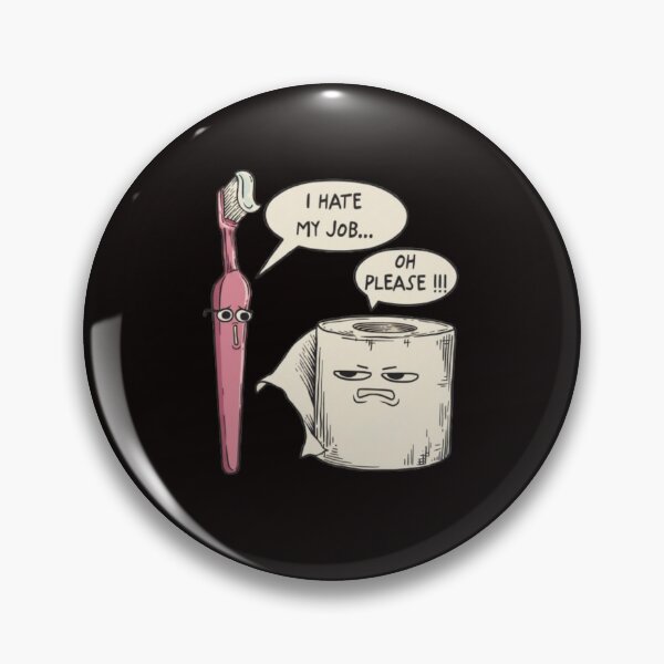 Item preview, Sentient Bathroom Accessories Complaining - Toothbrush Toilet Paper Philosophy Tee designed and sold by zbigniewcz.