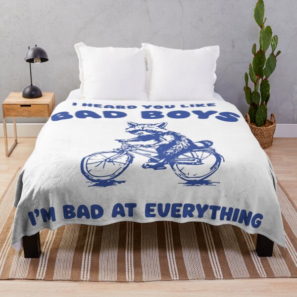 Item preview, I Heard You Like Bad Boys I'm bad at everything Funny Raccoon on a Bicycle designed and sold by BrownHorse90s.