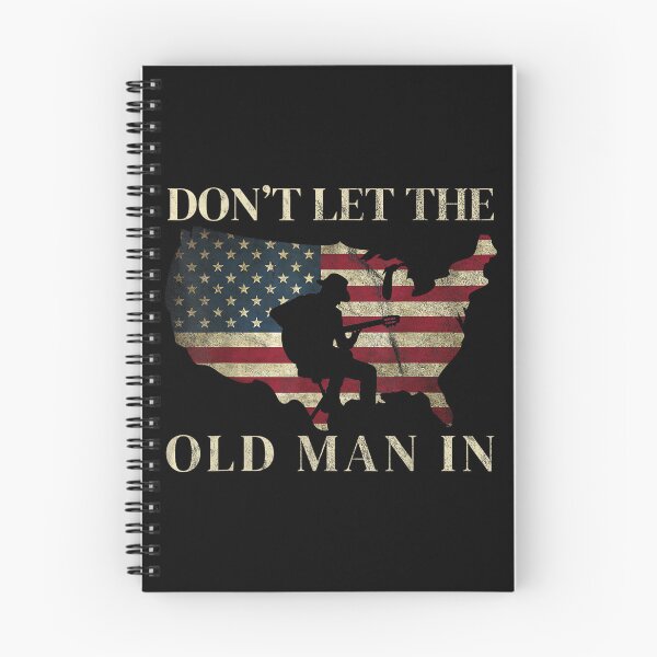 Item preview, Don't Let The Old Man in Vintage American Flag designed and sold by SonnyZDavis.