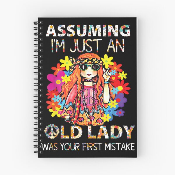 Item preview, Assuming I'm Just an Old Lady was Your First Mistake Hippie designed and sold by SonnyZDavis.
