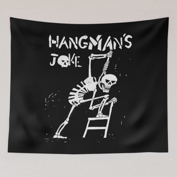 Item preview, Hangman_S Joke designed and sold by DesireeChiro.