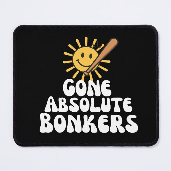 Item preview, Gone Absolute Bonkers Meme (White Text Version) designed and sold by CDPrintsDesigns.