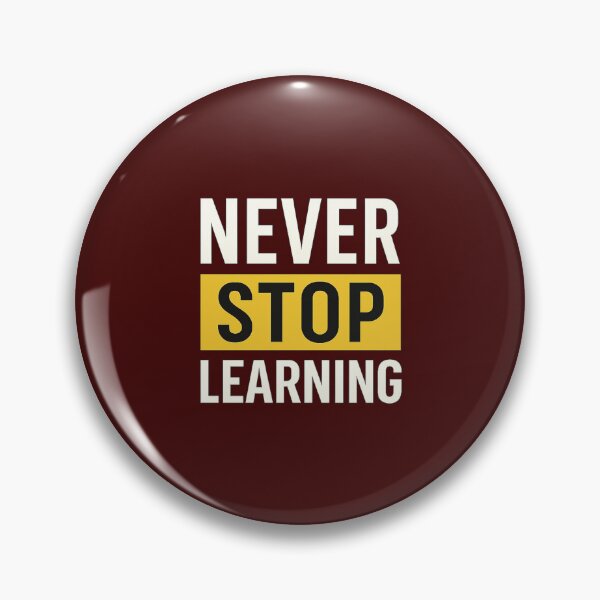 Item preview, Never Stop Learning – Motivational Typography Design designed and sold by OwnYourMood.
