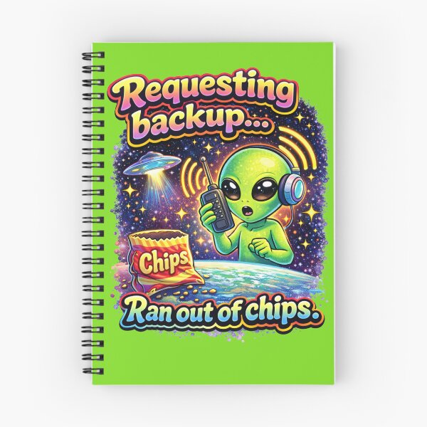 Item preview, Requesting Backup Ran Out Of Chips – Funny Alien Snack Shirt designed and sold by TroyTheTerrific.