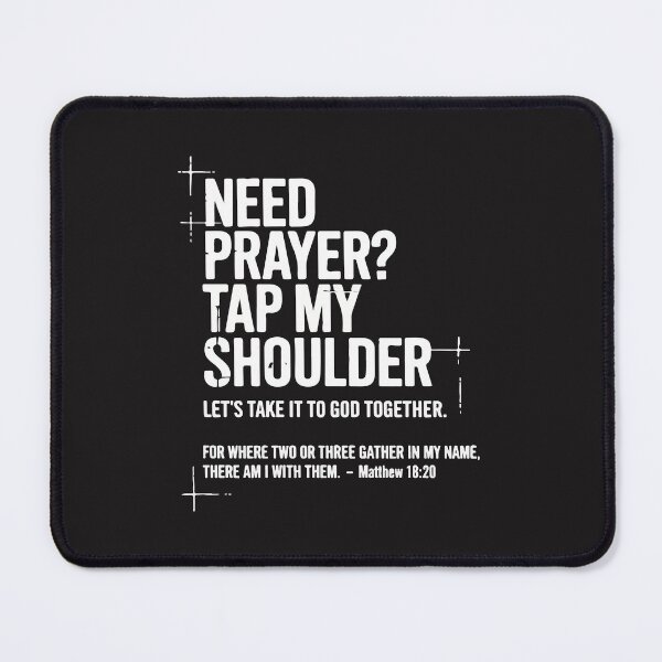 Item preview, Need Prayer Tap My Shoulder Christian Bible Verse Faith designed and sold by kiralynstration.