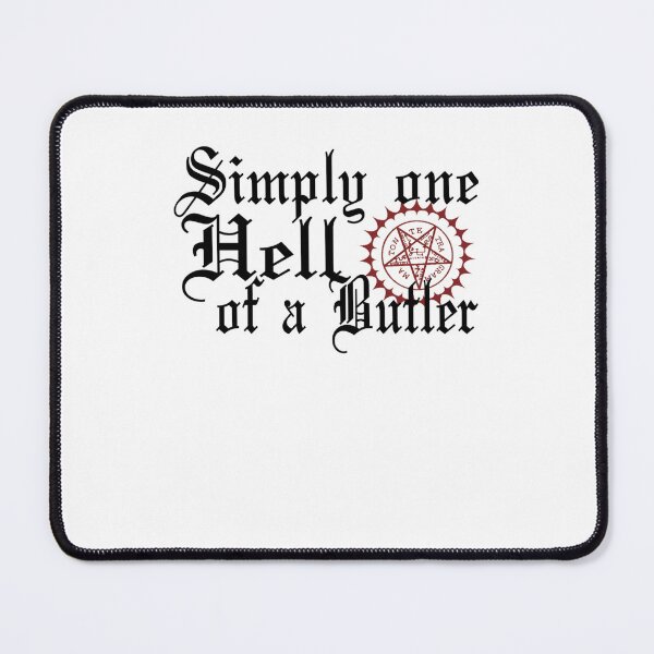 Item preview, Simply One Hell Of A Butler designed and sold by knivestheangel.