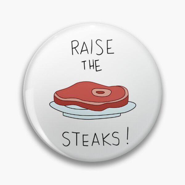 Item preview, Raise the steaks! - Regular Show  designed and sold by Abdullahahmed74.
