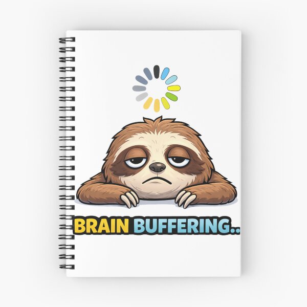 Item preview, Brain Buffering Funny Sloth Meme designed and sold by the-dovlat.