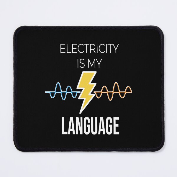 Item preview, Electricity Is My Language - Funny Electrician Sine Wave Graphic Gift Design designed and sold by Dantin.